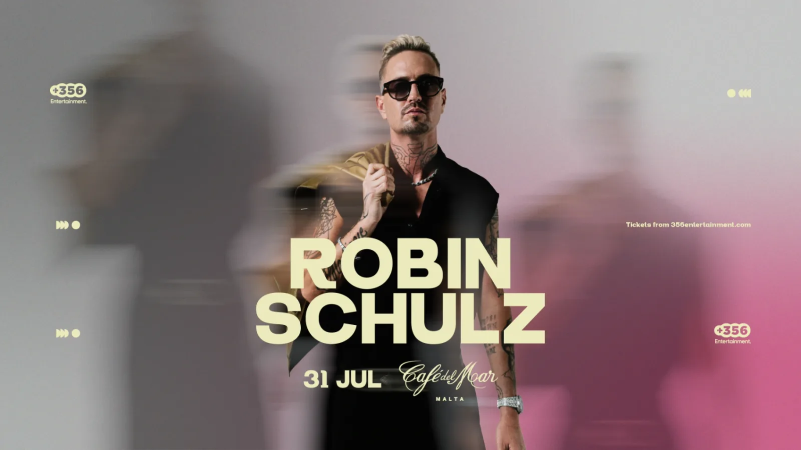 +356 Entertainment pres. Robin Schulz