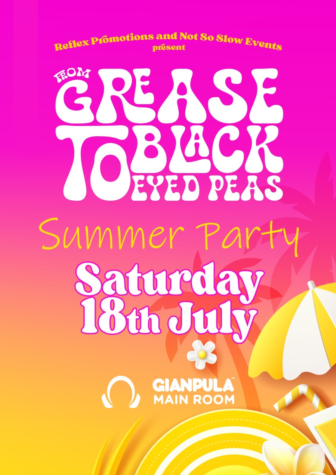 From Grease to Black Eyed Peas Summer Party