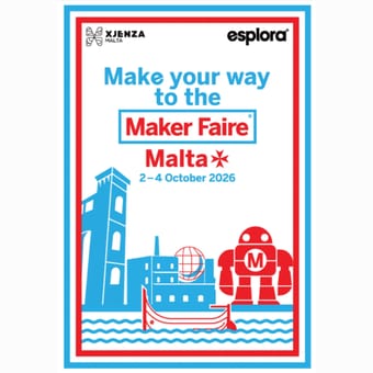 MAKER FAIRE MALTA
